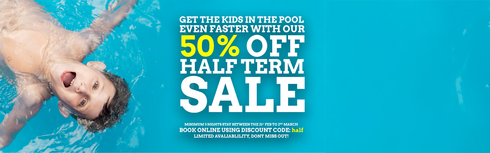 Sv 50% Off February Half Term Offer